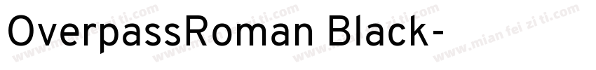 OverpassRoman Black字体转换